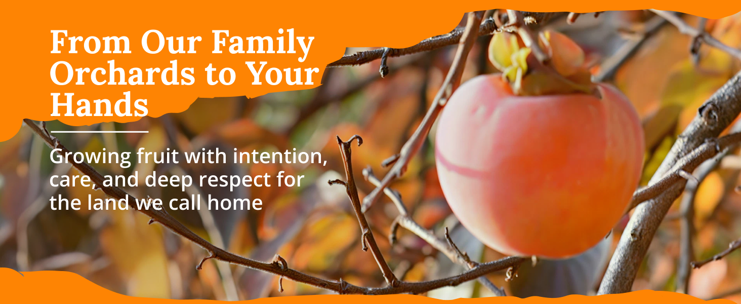 From Our Family Orchards to Your Pantry