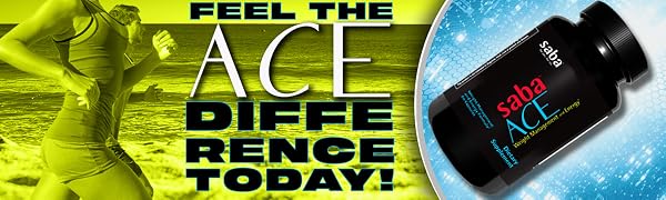 Feel The Saba ACE Difference Today!