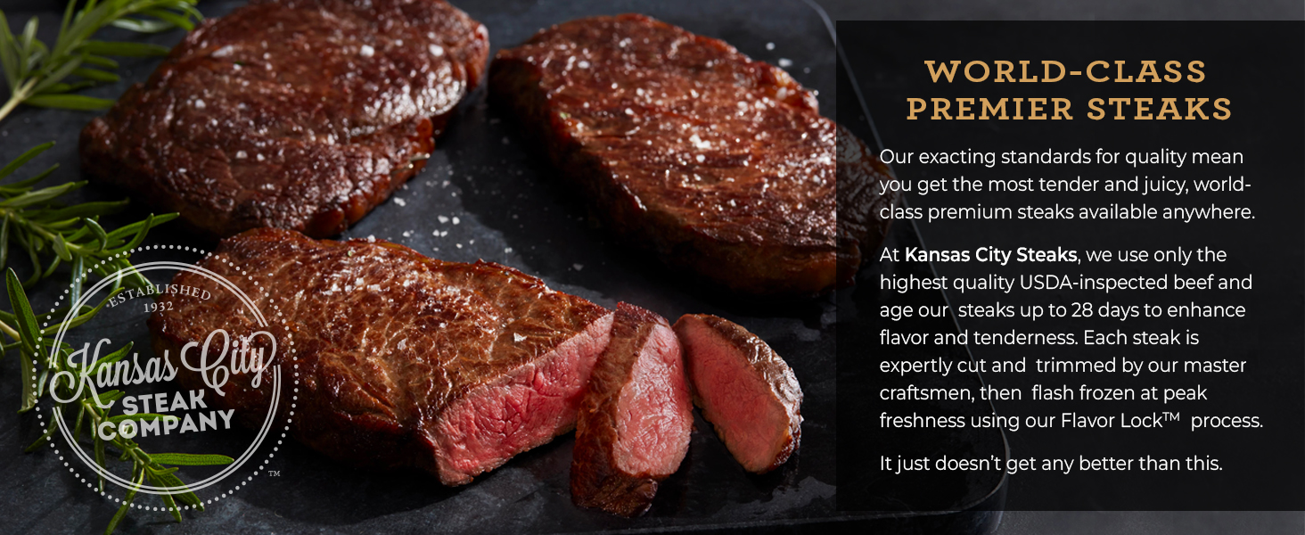 Kansas City, Steaks, Premier Steaks, Pre-Trimmed, Ready To Go, Steakhouse, Quality. Special Cuts