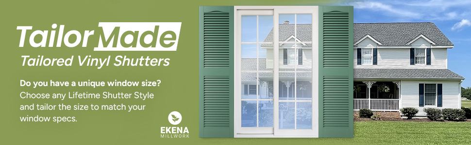 TailorMade Custom Vinyl Shutters from Ekena Millwork