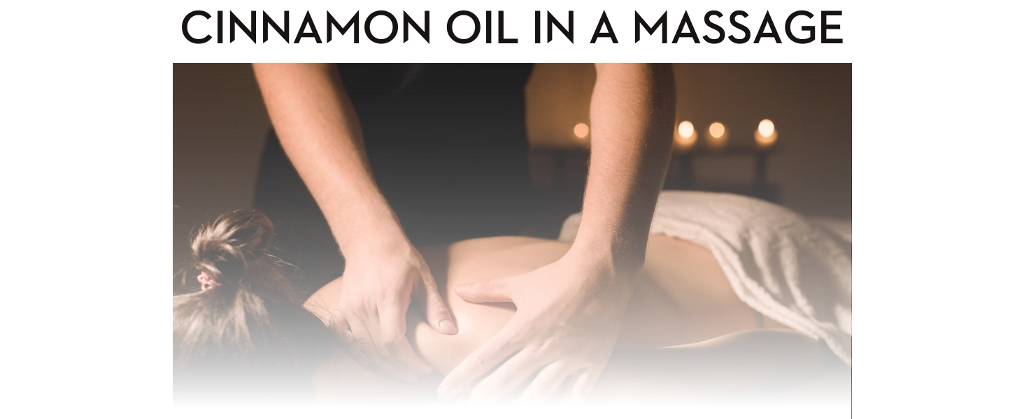 cinnamon oil in a massage