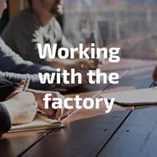 working with the factory