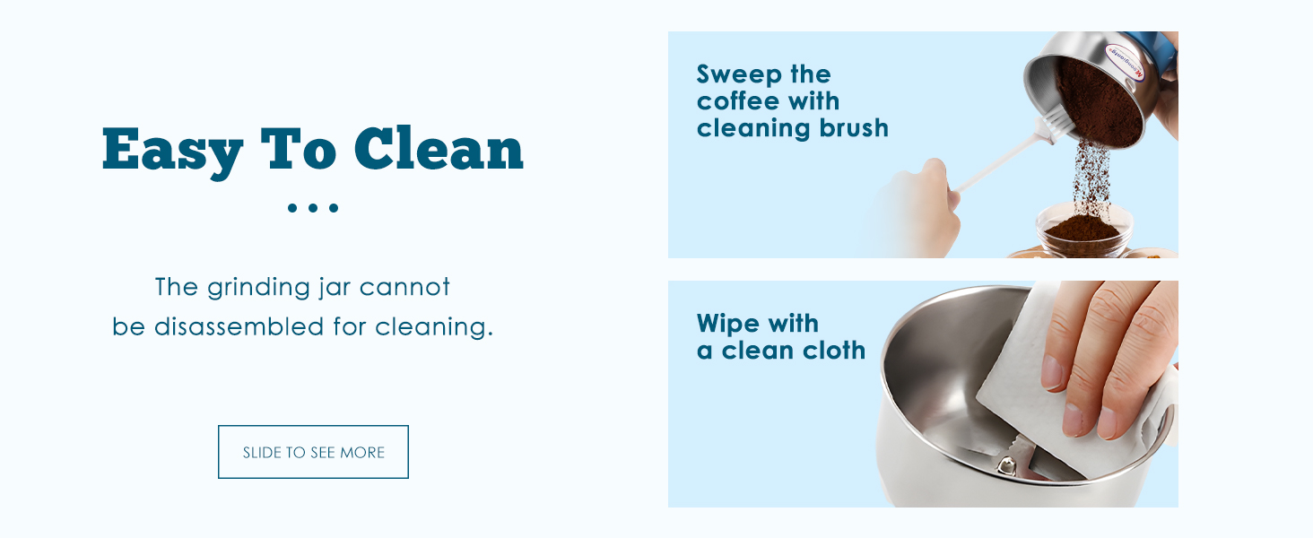 The grinding jar cannot be disassembled for cleaning.