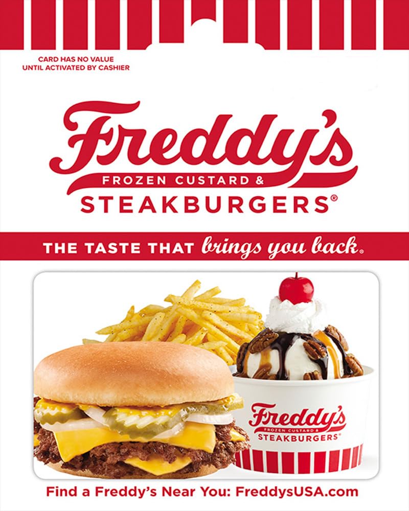 Freddy’s Frozen Custard & Steakburgers Physical Gift Card - $25