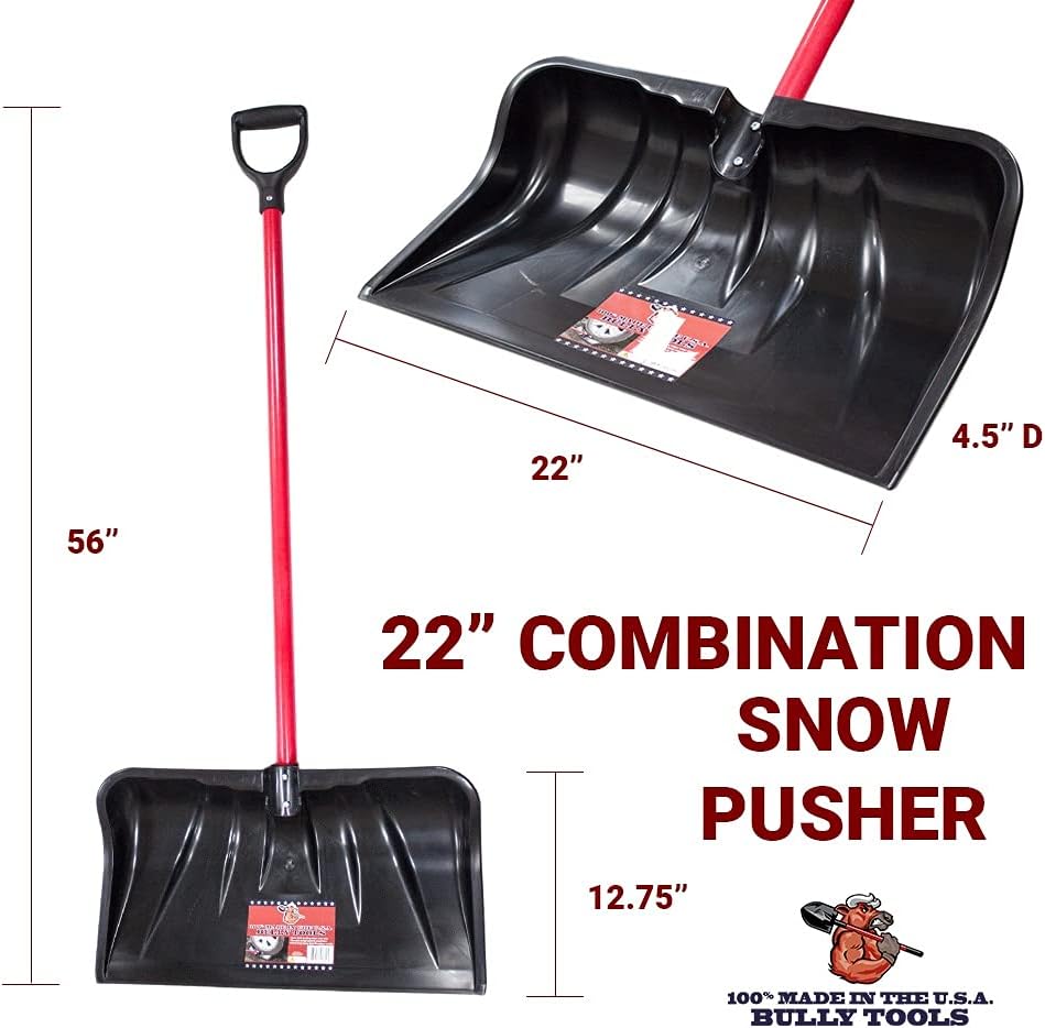 22" Combo Snow Shovel Pusher Fiberglass Handle, Made in USA | Top-grade poly, head 12.75"x22"x4.5", 56" length, Wirecutter Best Snow Shovel, D-grip