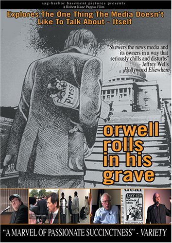 Orwell Rolls in His Grave [DVD]
