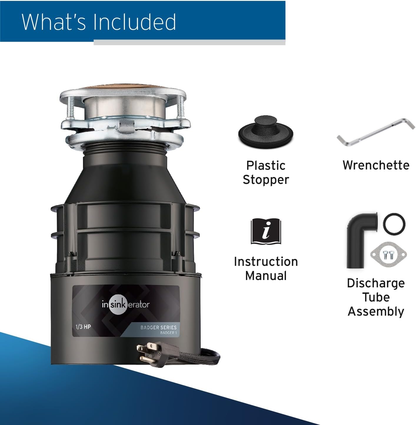InSinkErator Badger 1 Garbage Disposal with Power Cord, Badger Series 1/3 HP Continuous Feed Food Waste Disposer