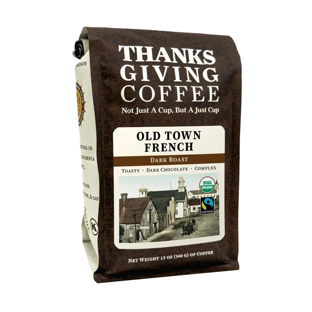 Thanksgiving Coffee - Old Town French Dark Roast FTO-Whole Bean-12 oz