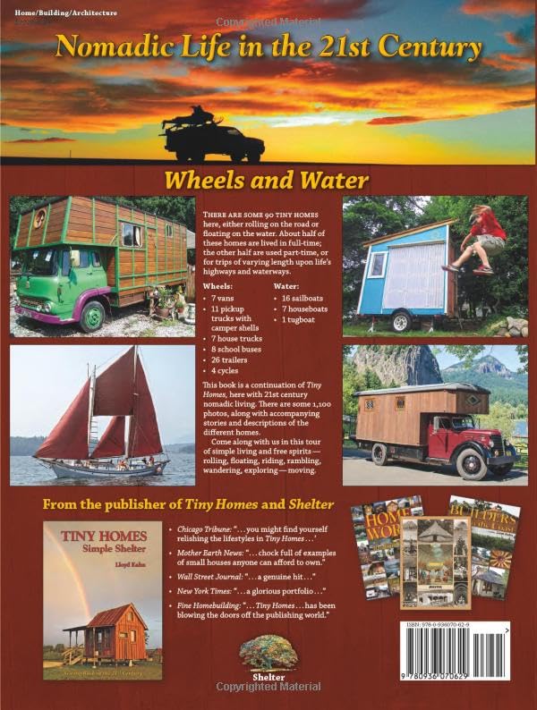 Tiny Homes on the Move: Wheels and Water (The Shelter Library of Building Books)