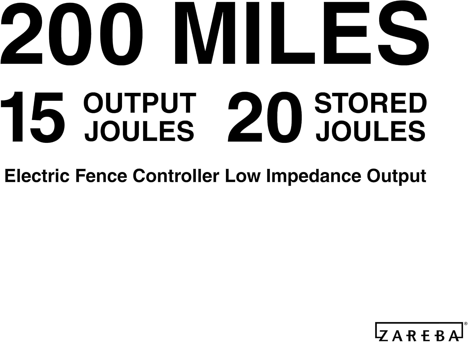 Zareba 200-Mile Low Impedance Electric Fence Charger | 15 Joule Output, Contain Cattle, Horses, Goats, Pigs