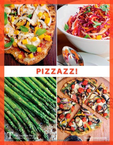 Pizza on the Grill: 100 Feisty Fire-Roasted Recipes For Pizza & More