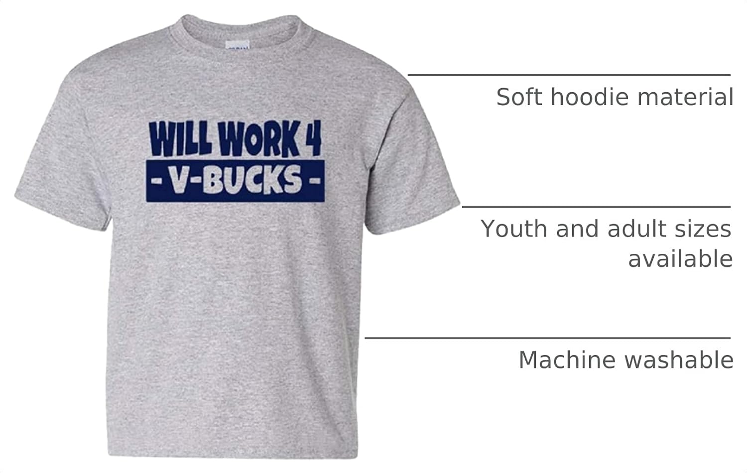 Will Work for V-Bucks Cool Gamer T-Shirt/Hoodie (Youth Small (6-8), Sport Grey)