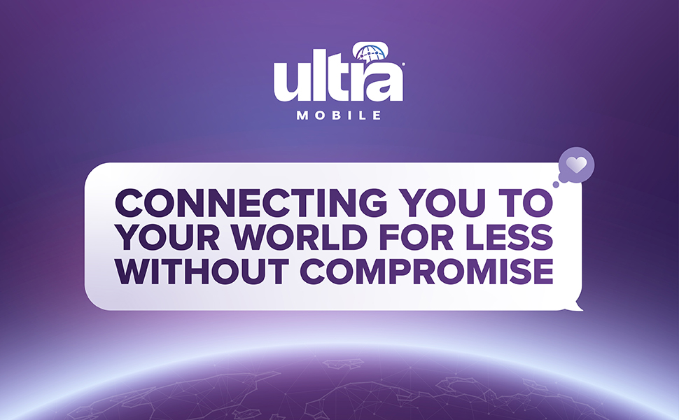 Ultra Mobile - Connecting You To Your World For Less Without Compromise