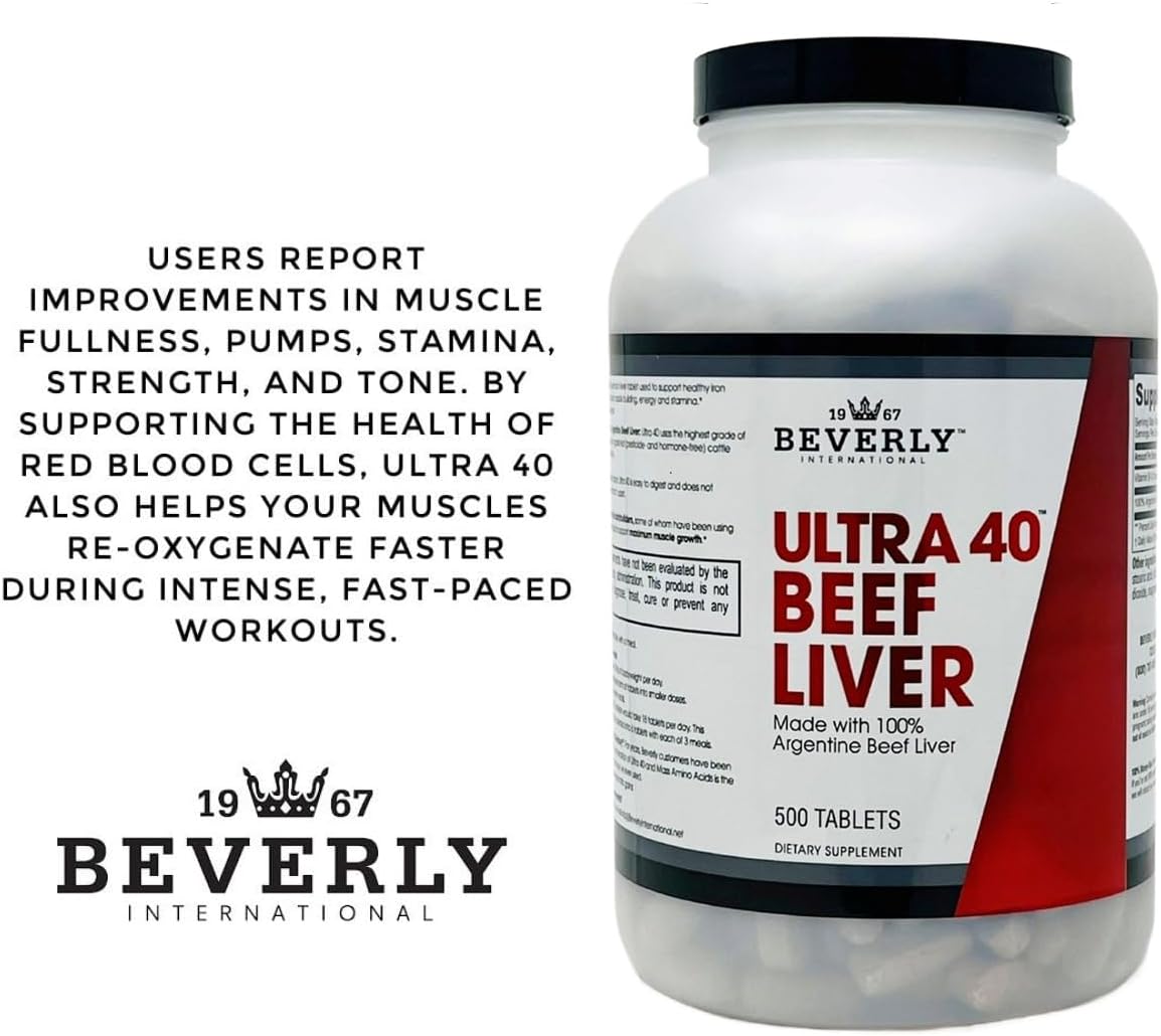 Beverly International Ultra 40 Grass Fed Desiccated Beef Liver, 500 Tabs | 100% Argentine Beef Liver, Golden-Era Secret for Boosting Muscle Growth, Stamina & Performance