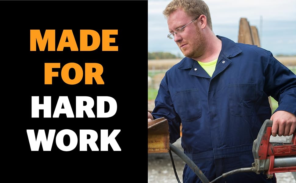 Made for Hard Work