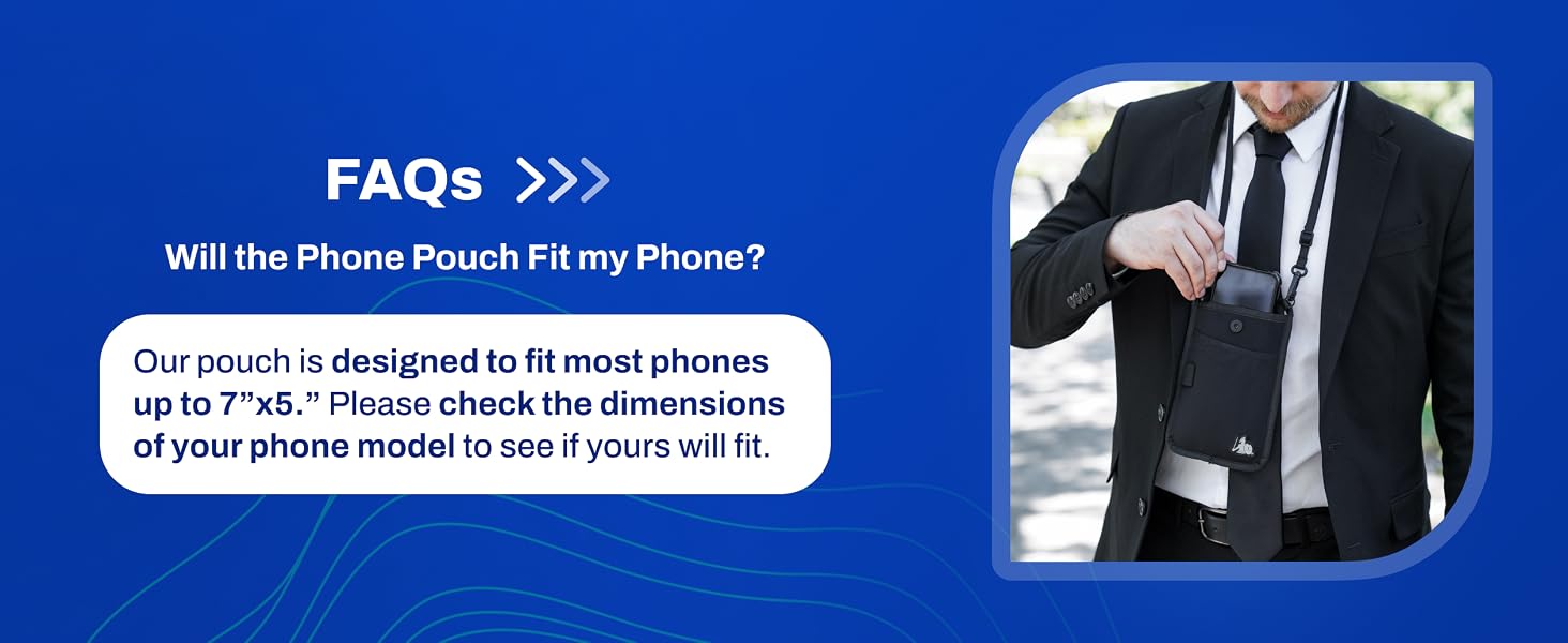 Faraday pouch for cell phone worn by man in suit with message about size compatibility and phone fit