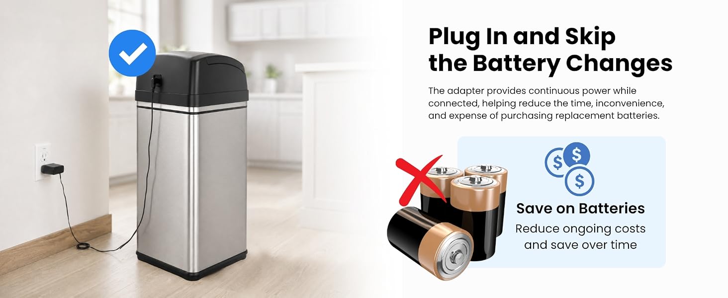 Helpful for high-traffic areas where a sensor trash can is opened many times each day.