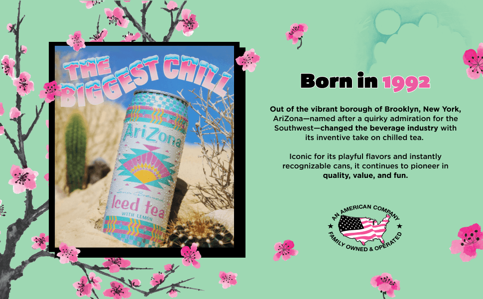 Green backround with cherry blossums and a image of a AriZona Iced tea can titled THE BIGGEST CHILL