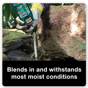 Blends in and withstands most moist conditions.