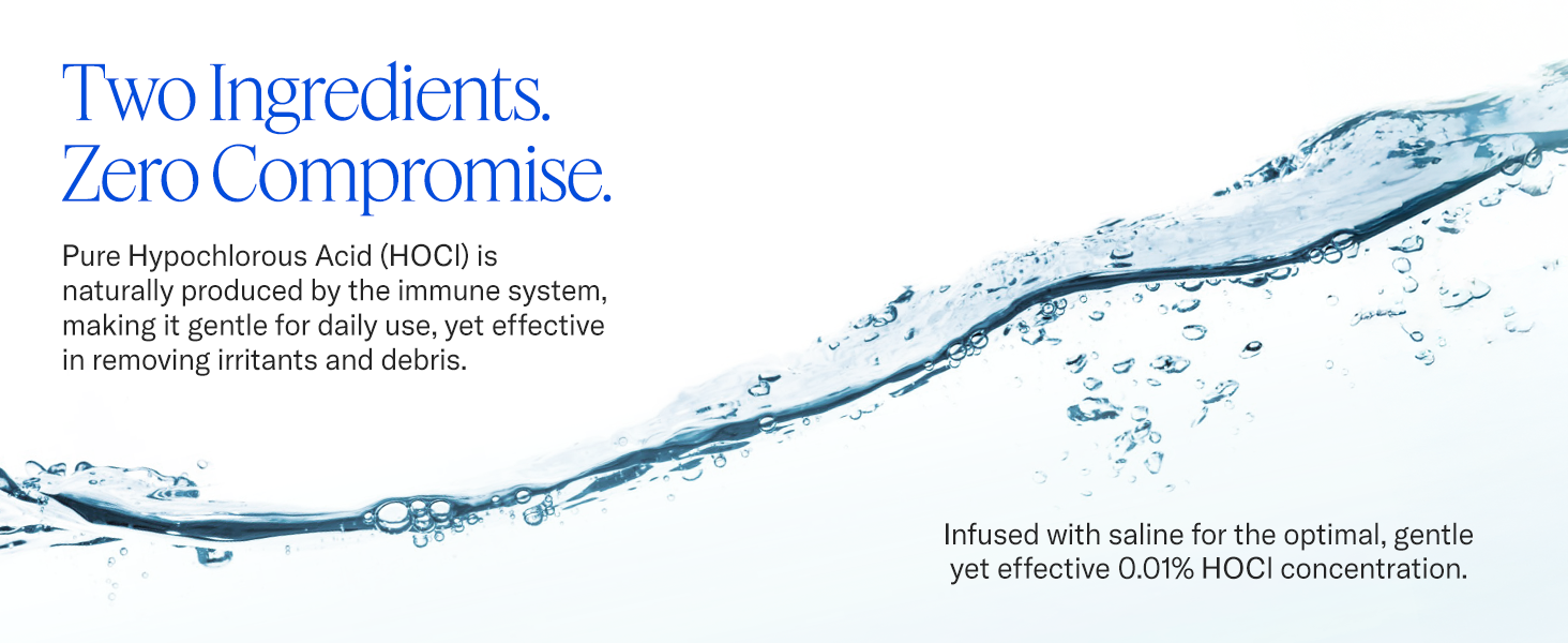 Pure Hypochlorous Acid (HOCI) is gentle for daily use, &amp;amp; effective in removing irritants and debris