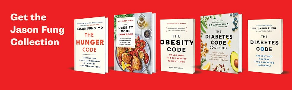 Get the Jason Fung Collection: product images of Hunger Code Obesity Code Cookbook Obesity Code etc