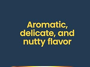 aromatic, delicate, and nutty flavor