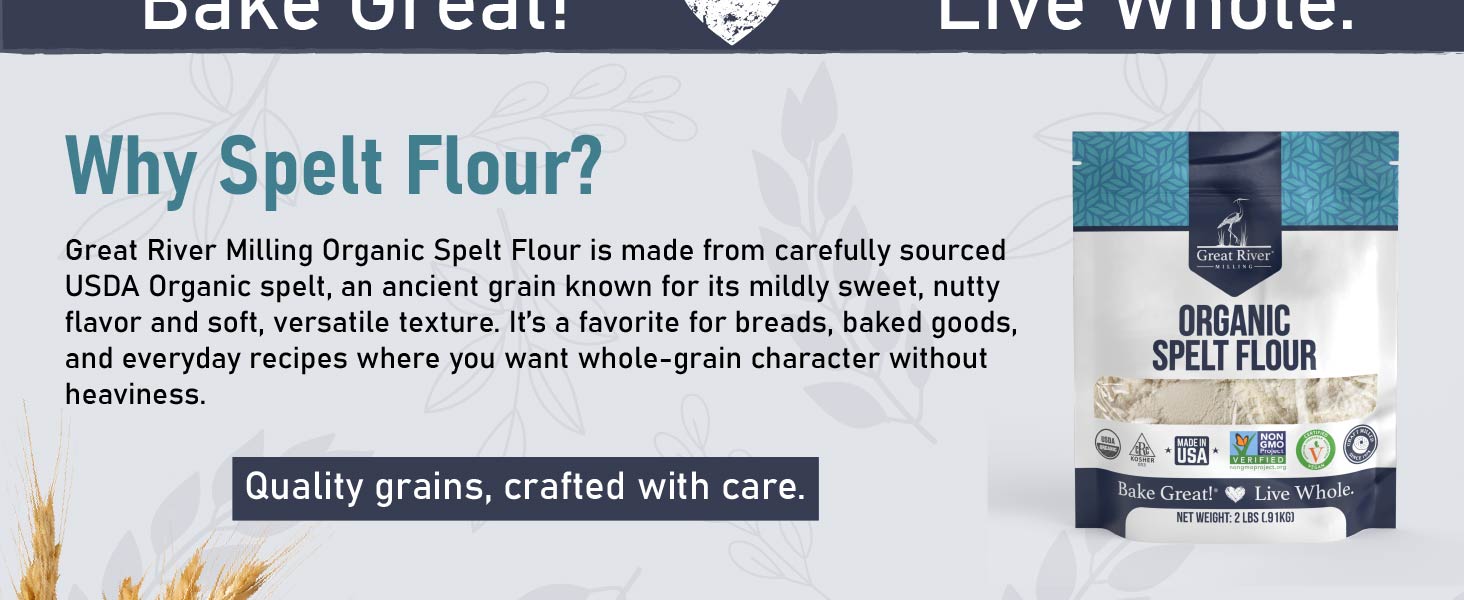 Why Spelt Flour?