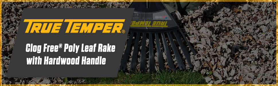 true temper, rake, poly, leaf, leaves, handle, quick, yard, lawn, garden, raking, CLOG FREE