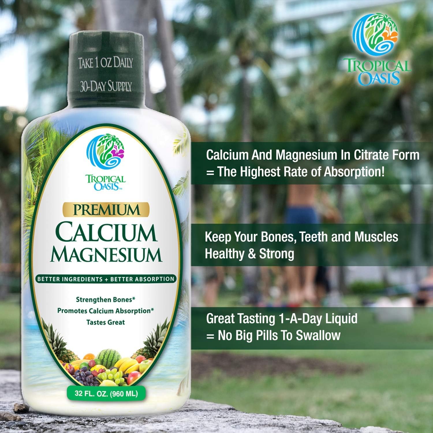 Tropical Oasis Liquid Calcium Magnesium - Natural Formula w/Support for Strong Bones - Liquid Vitamins w/Calcium