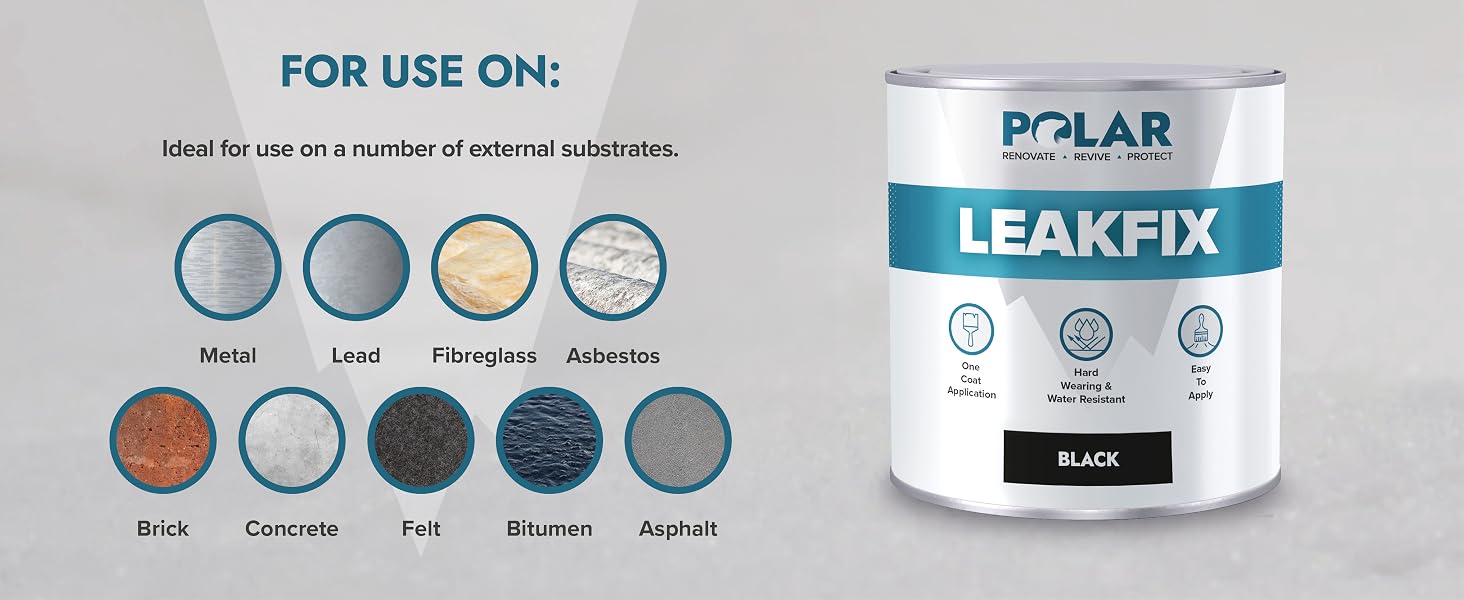 LeakFix is ideal for use on a number of external substrates