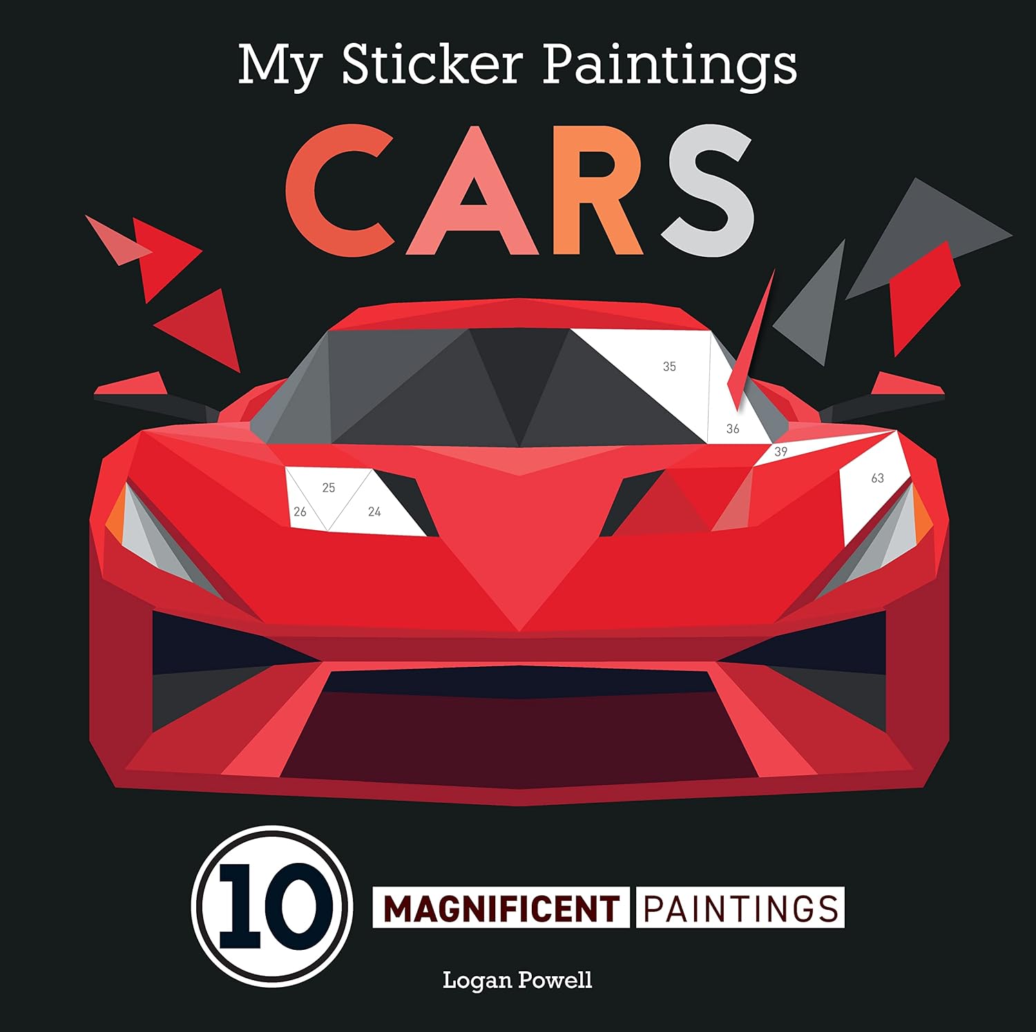 My Sticker Paintings: Cars: 10 Magnificent Paintings (Happy Fox Books) Sticker-by-Number for Kids 6-10 - F1, Motocross, Go-Karts, and Race Cars
