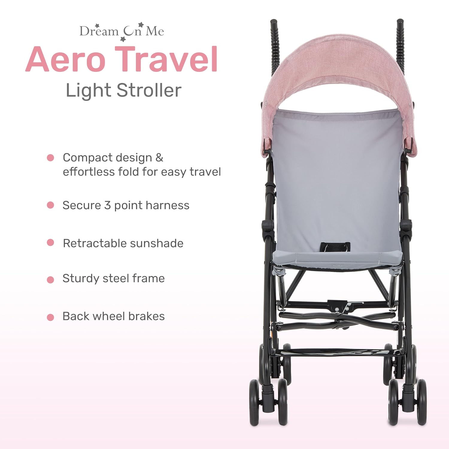 Dream On Me Aero Travel Umbrella Stroller, 1-Hand Fold, Lightweight, Black | 3 Point Safety Harness, Dual Brakes, Adjustable Removable Canopy, Sturdy Steel Frame, Compact, For Toddlers 6-36 months
