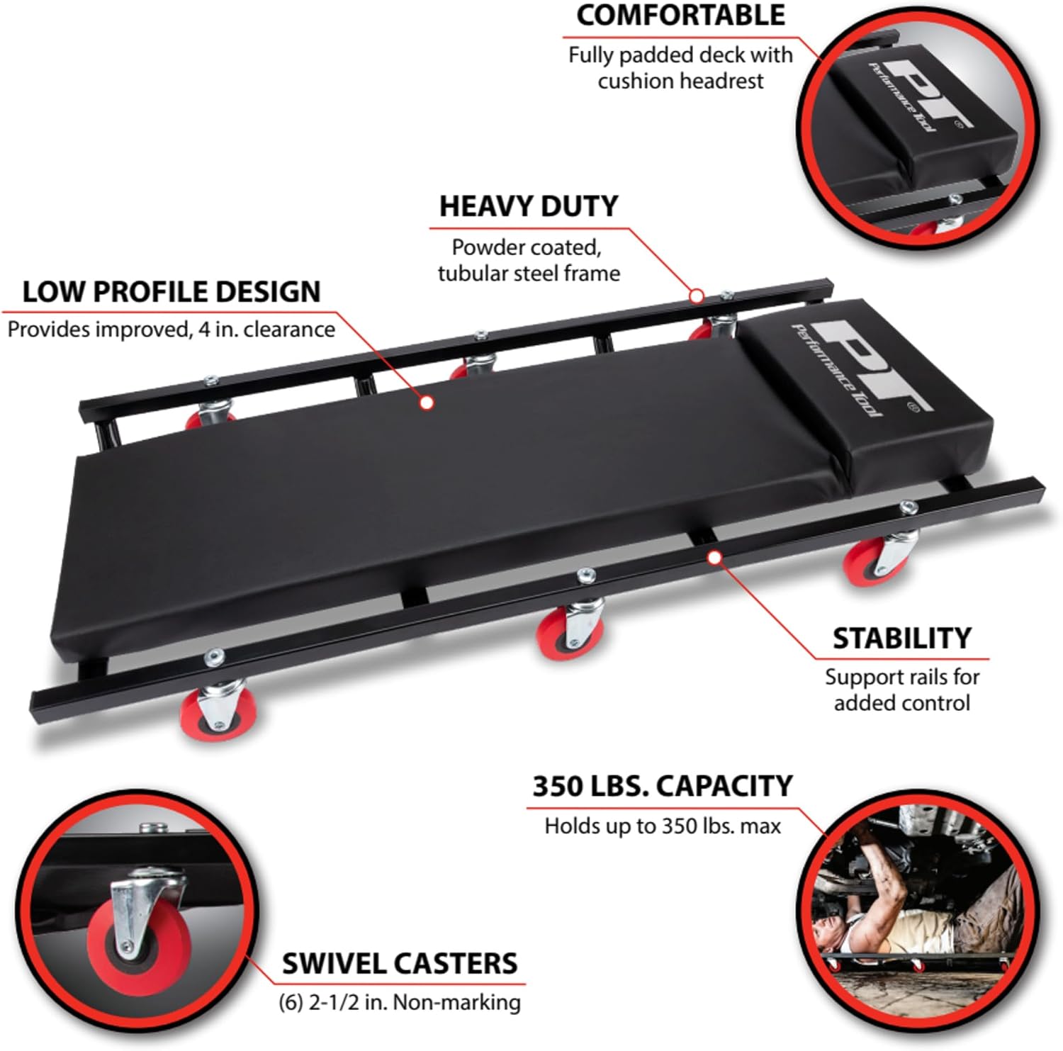 Performance Tool W85014 38 in. Low-Profile Automotive Mechanics Creeper | Oversized x-frame low profile creeper with 2-inch extra cushion padding. 5-inch jumbo swivel casters. 300 lb. capacity