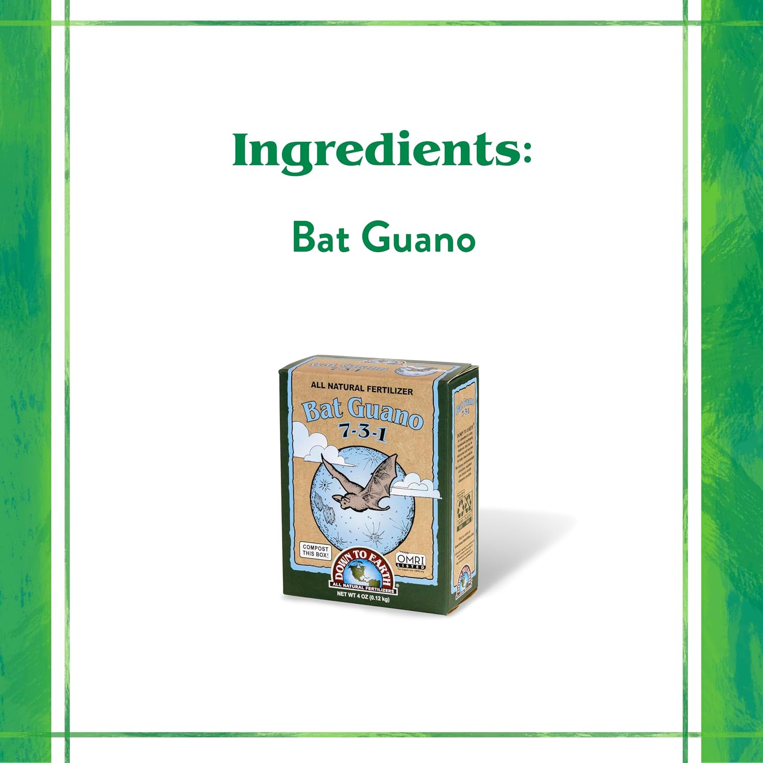 Down To Earth All Natural Fertilizers Organic Bat Guano - 7-3-1, 0.25 lb | High Nitrogen Plant Food for Rapid Vegetative Growth, Fast-Acting in Vegetable Gardens, Flower Gardens