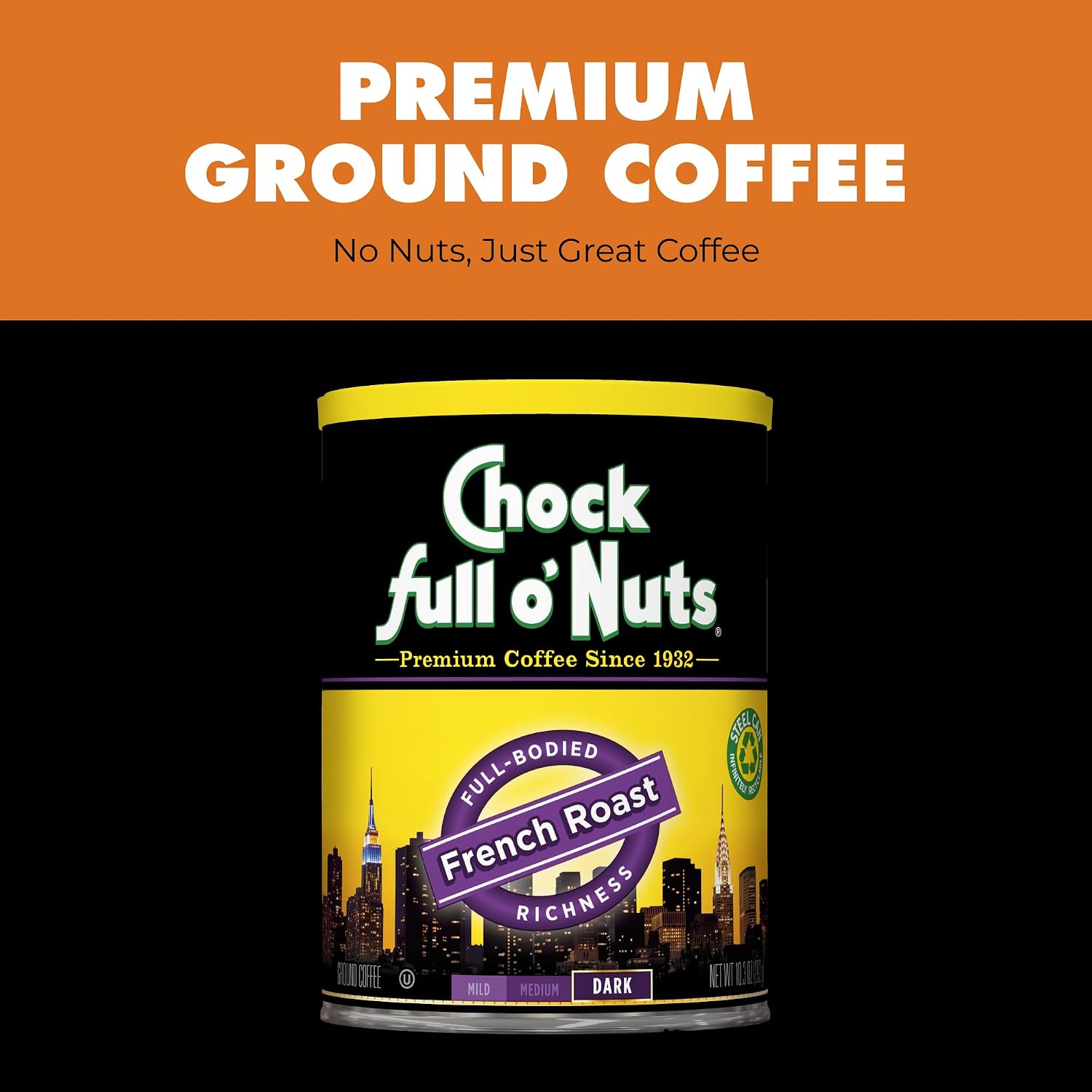 Chock Full o' Nuts French Roast Ground Coffee – Premium Beans in Recyclable Steel Can – Rich Flavor & Aroma, Dark Roast – Perfect for Drip, Pour-Over, Percolator – 26 Oz Can
