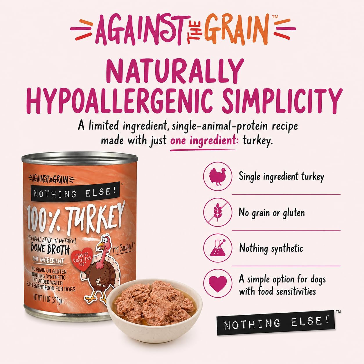 Against The Grain Nothing Else! 100% Salmon Dog Food – 12 Count, 11 oz Each – Single-Ingredient Meatball Texture in Natural Broth – Wet Dog Food – Grain & Gluten Free