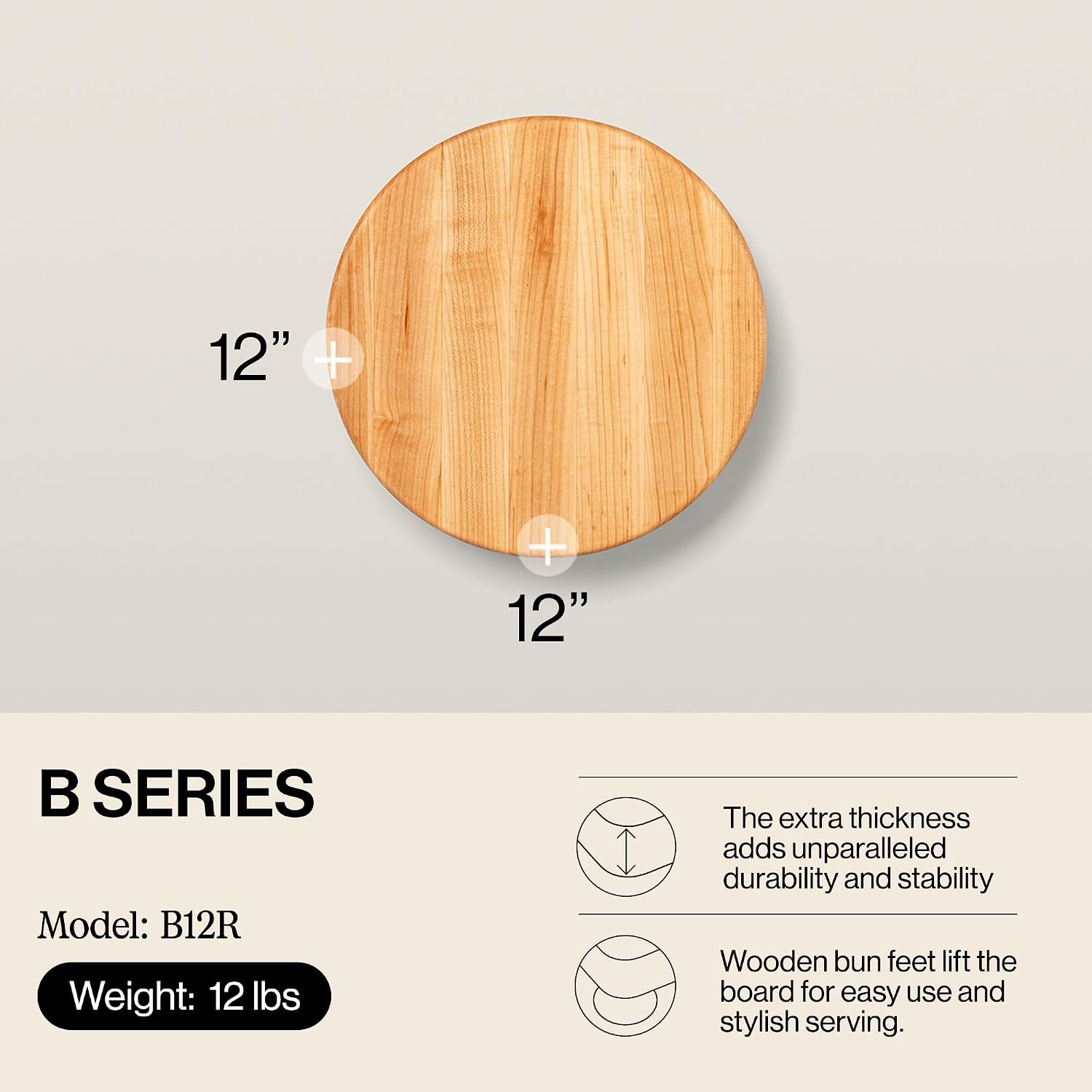 John Boos B Series Round Wooden Maple Cutting Board 12”x12” – 1.5” Thick, 12-lb Non-Reversible Butcher Block with Wood Bun Feet & Edge-Grain