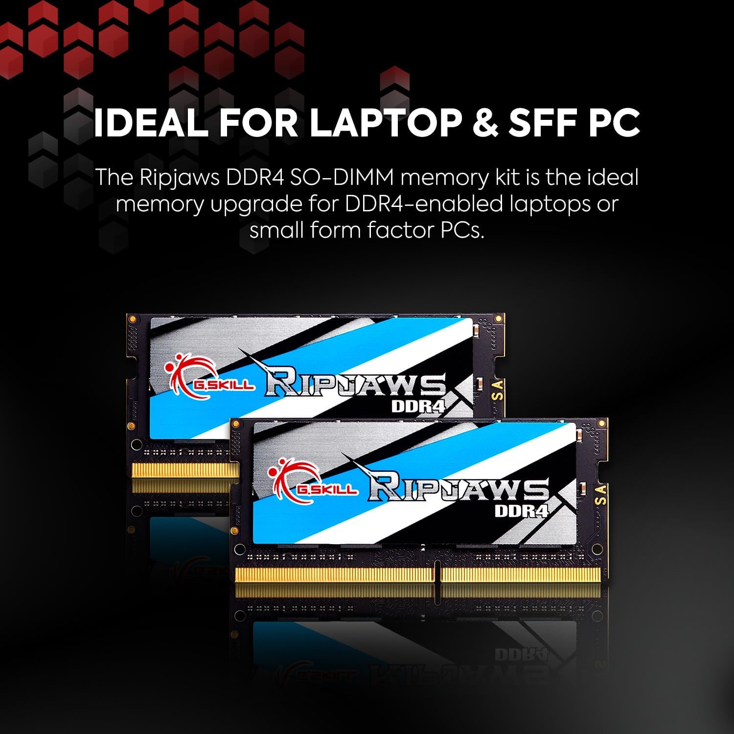 G.SKILL Ripjaws DDR4 SO-DIMM Series DDR4 RAM 32GB (2x16GB) 3200MT/s CL22-22-22-52 1.20V Unbuffered Non-ECC Notebook/Laptop Memory SO-DIMM