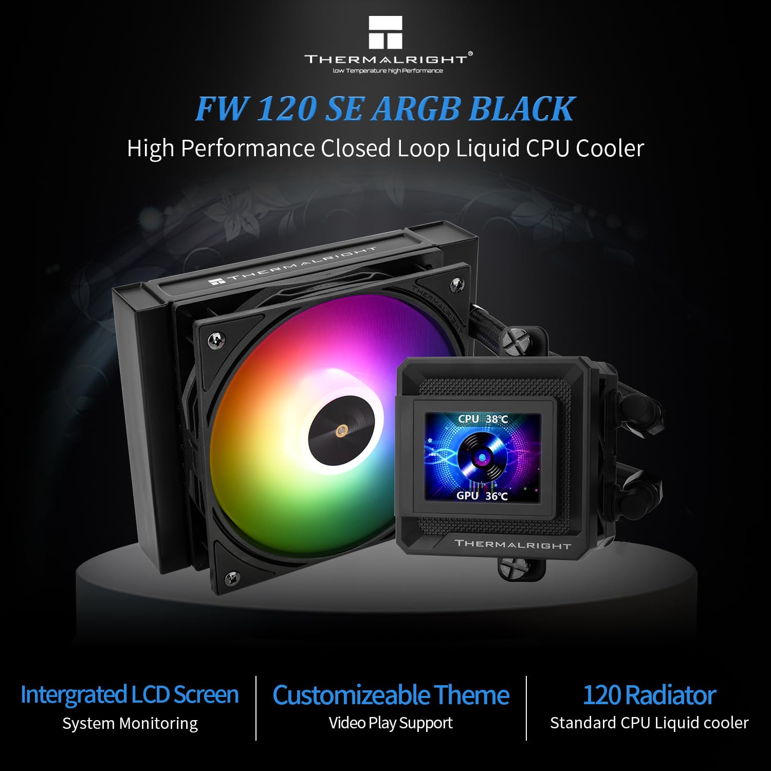 Thermalright FW SE 120 ARGB Black AIO Water Cooler, Liquid CPU Cooler, 2’’ LCD Screen-320x240 Resolution, 2000RPM High Speed