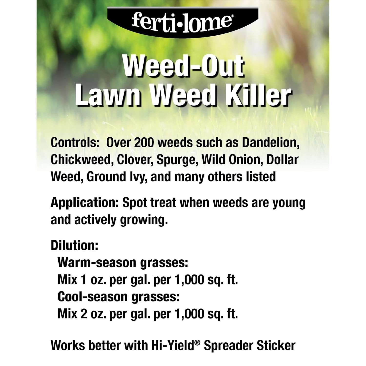 Fertilome (10515) Weed-Out Lawn Weed Killer Concentrate, 32 oz | Triclopyr liquid concentrate - Treats 200+ broadleaf weed species, 8,000 sq ft/pint - Lawn homeowners