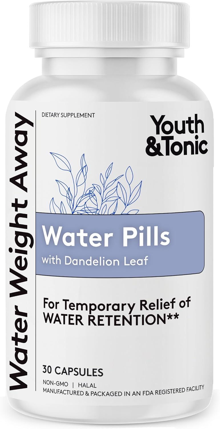 Youth & Tonic Natural Water Pills Weight Loss Women, Men, Water Retention