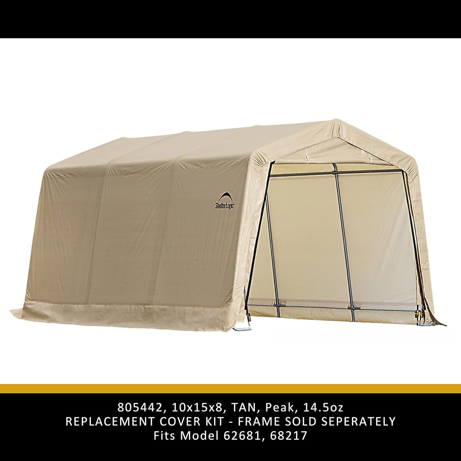 ShelterLogic Replacement Cover Kit (Frame Not Included) 10x15x8 Peak 805442 (14.5oz PVC Tan)