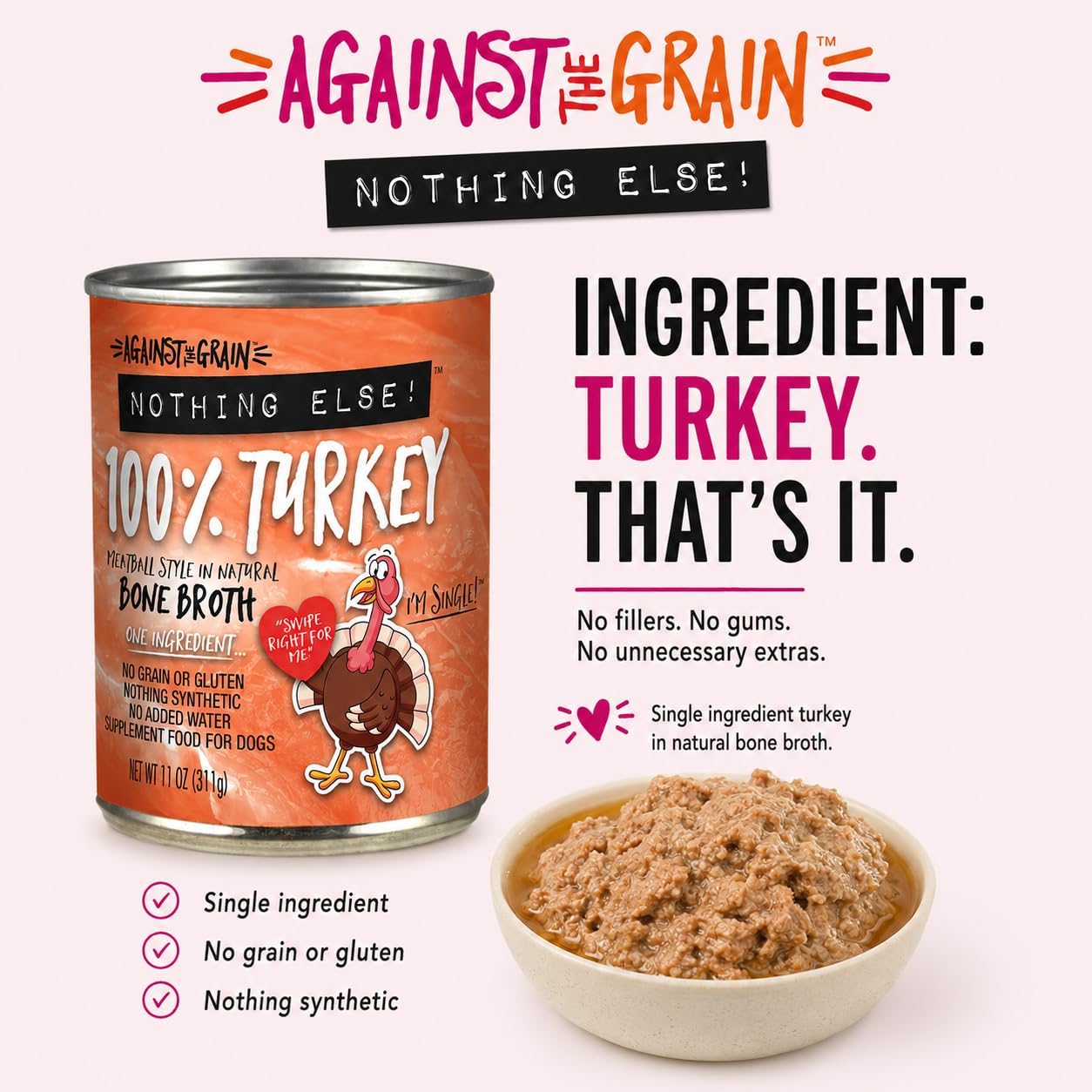 Against The Grain Nothing Else! 100% Salmon Dog Food – 12 Count, 11 oz Each – Single-Ingredient Meatball Texture in Natural Broth – Wet Dog Food – Grain & Gluten Free