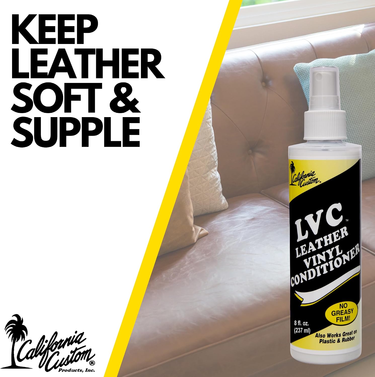 CALIFORNIA CUSTOM – Leather Vinyl Conditioner LVC, Protect Your Leather, Rubber, Plastic and Vinyl from Wearing
