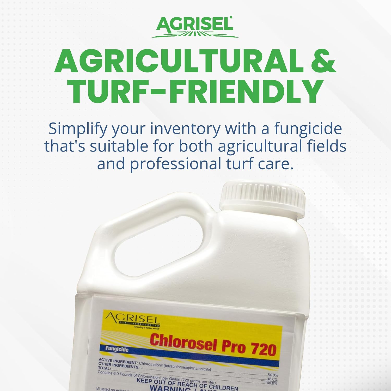 Agrisel Chlorosel Pro 720, Rain-Resistant Formula, 128 Ounces | Versatile Disease Control, Effective on 100+ Crops