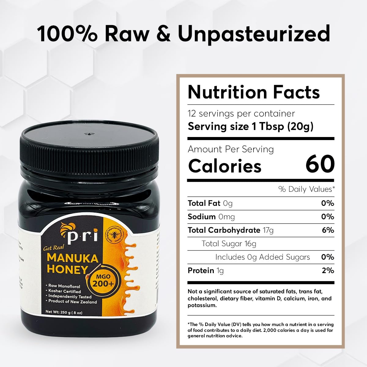 P.R.I Manuka Honey MGO 200+ (500g/1.1lb) | Monofloral Raw New Zealand Honey, Cool‑Processed & 100% Traceable