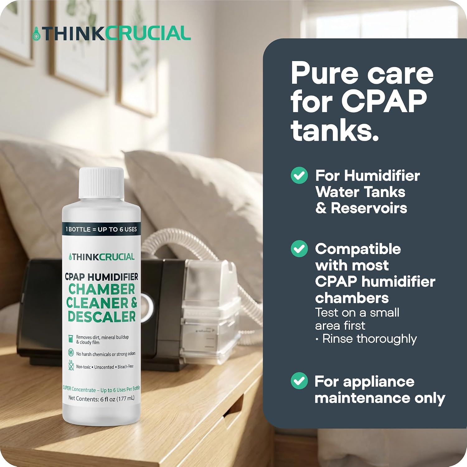 Think Crucial 6x Uses CPAP Cleaner & Descaler for Humidifier Chambers – Super Concentrated Cleaning Descaling Solution for CPAP Water Tanks –