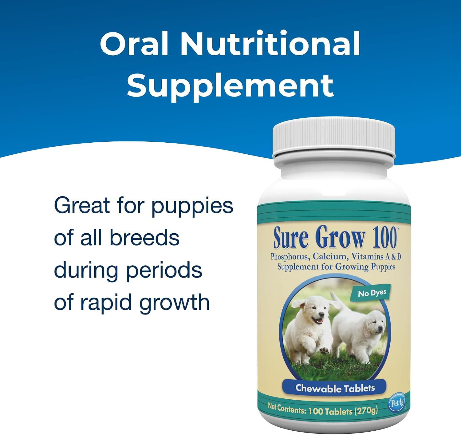 PetAg Sure Grow 100 - Promotes Optimal Bone Development in Puppies Eight Weeks and Older - with Calcium, Phosphorus