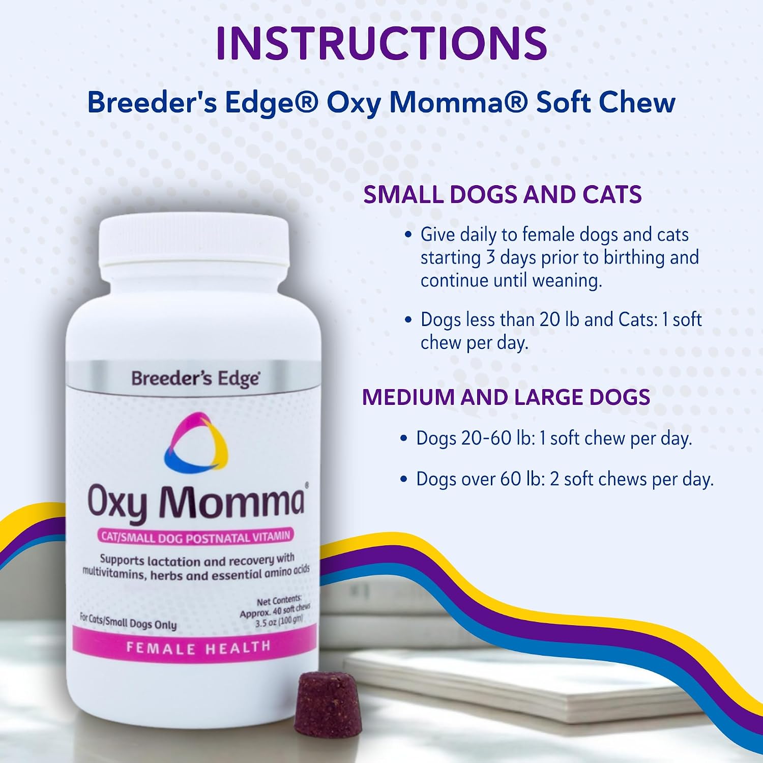 Breeder's Edge Oxy Momma Soft Chews, Postnatal Vitamin Supplement for Lactating Dogs and Cats, Supports Recovery, Hormones, and Next Pregnancy - for Medium & Large Dogs, 40ct Soft Chews
