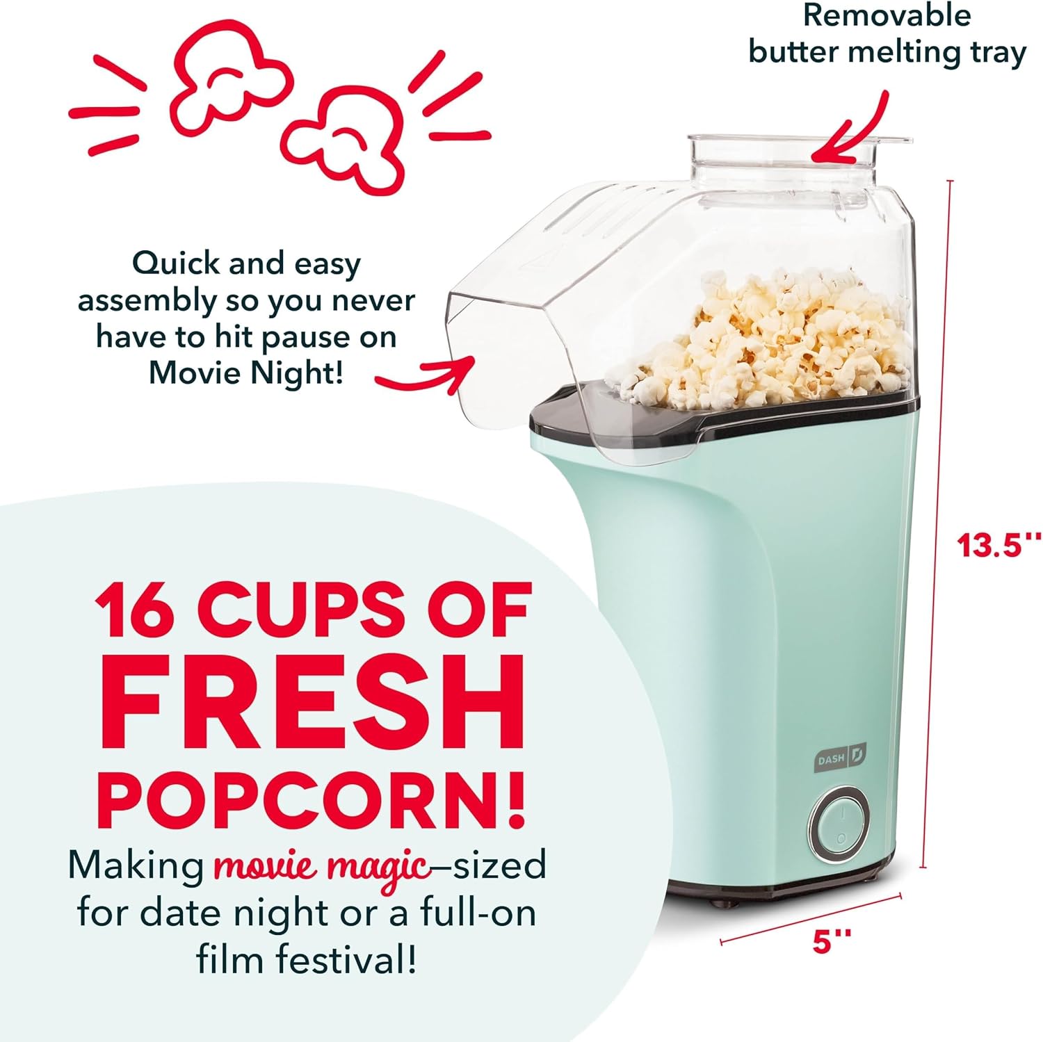 Dash Fresh Pop Popcorn Maker, 16-Cup Hot Air Popper, Aqua | Electric Popcorn Machine, Oil-Free Air Popped Popcorn, Built-In Measuring Cup & Butter Melting Tray, Movie Night Snacks